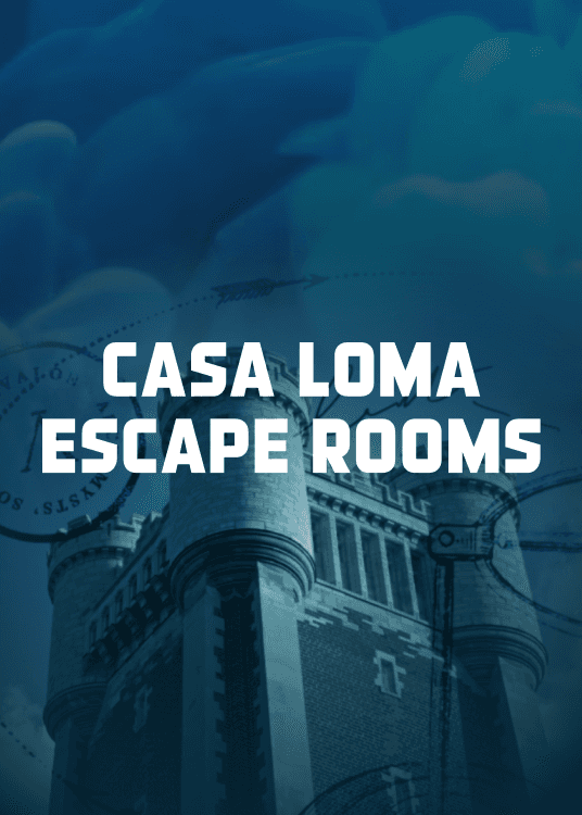 Casa Loma Escape Rooms