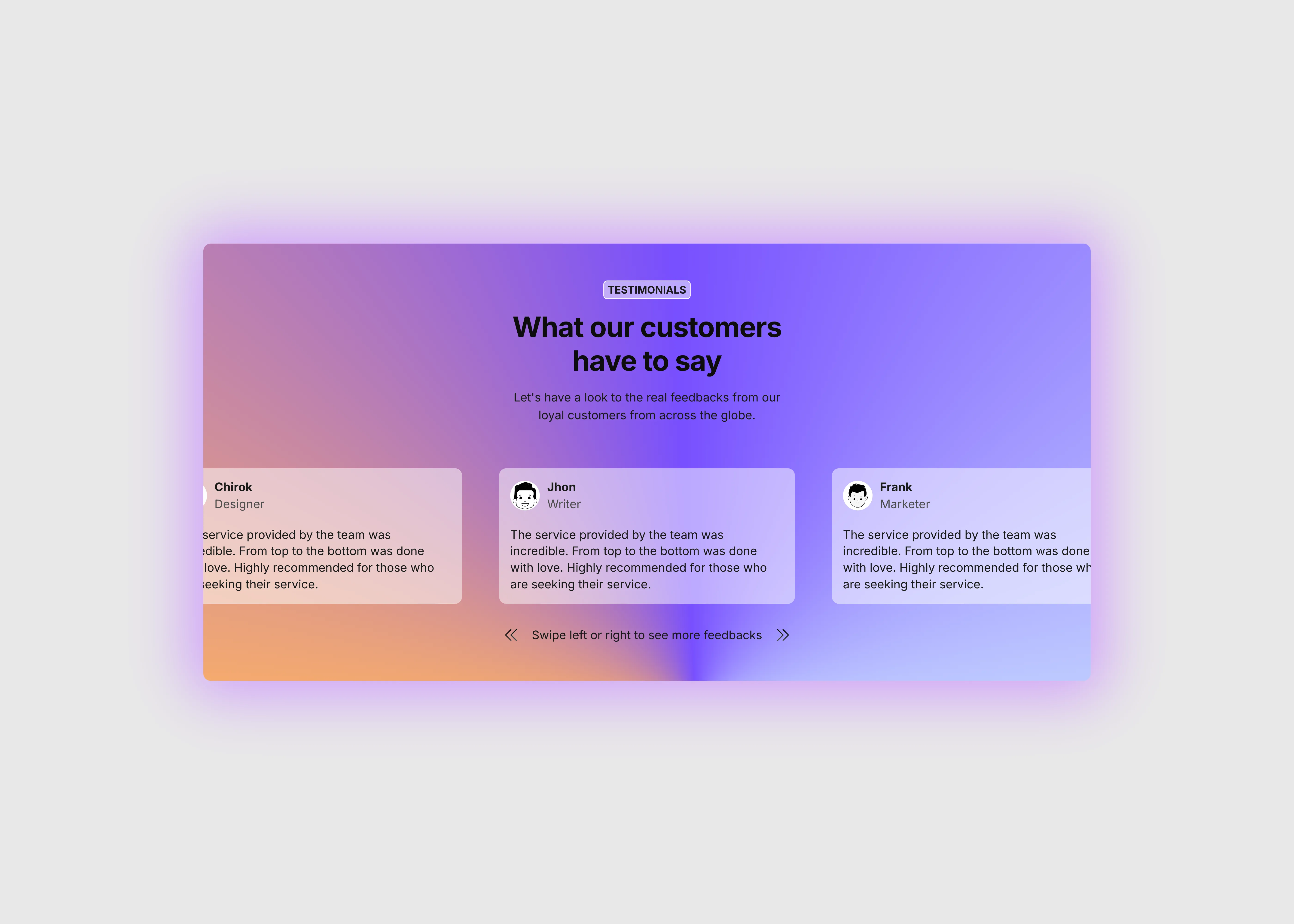 A simple design of a testimonials section with a gradient background, the testimonial cards are scrollable to left and right.