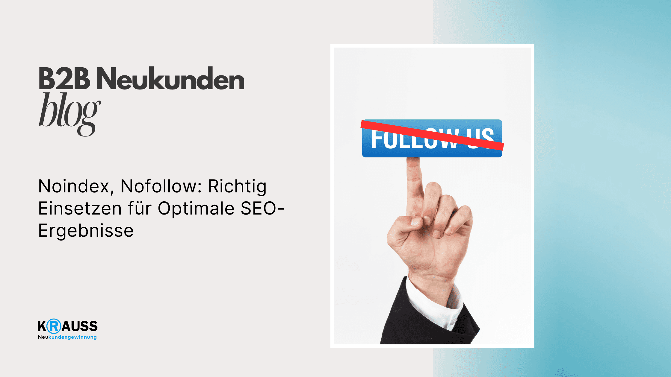 Noindex, Nofollow: Richtig Einsetzen für Optimale SEO-Ergebnisse