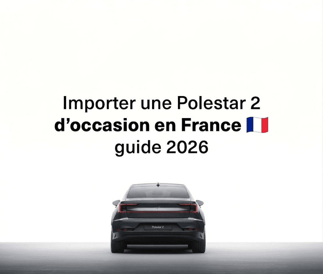 Visuel de couverture montrant une Polestar 2 midnight silver metallic vue de l’arrière sur fond gris clair, avec la mention « Importer une Polestar 2 d’occasion en France, guide 2026 » et un drapeau français