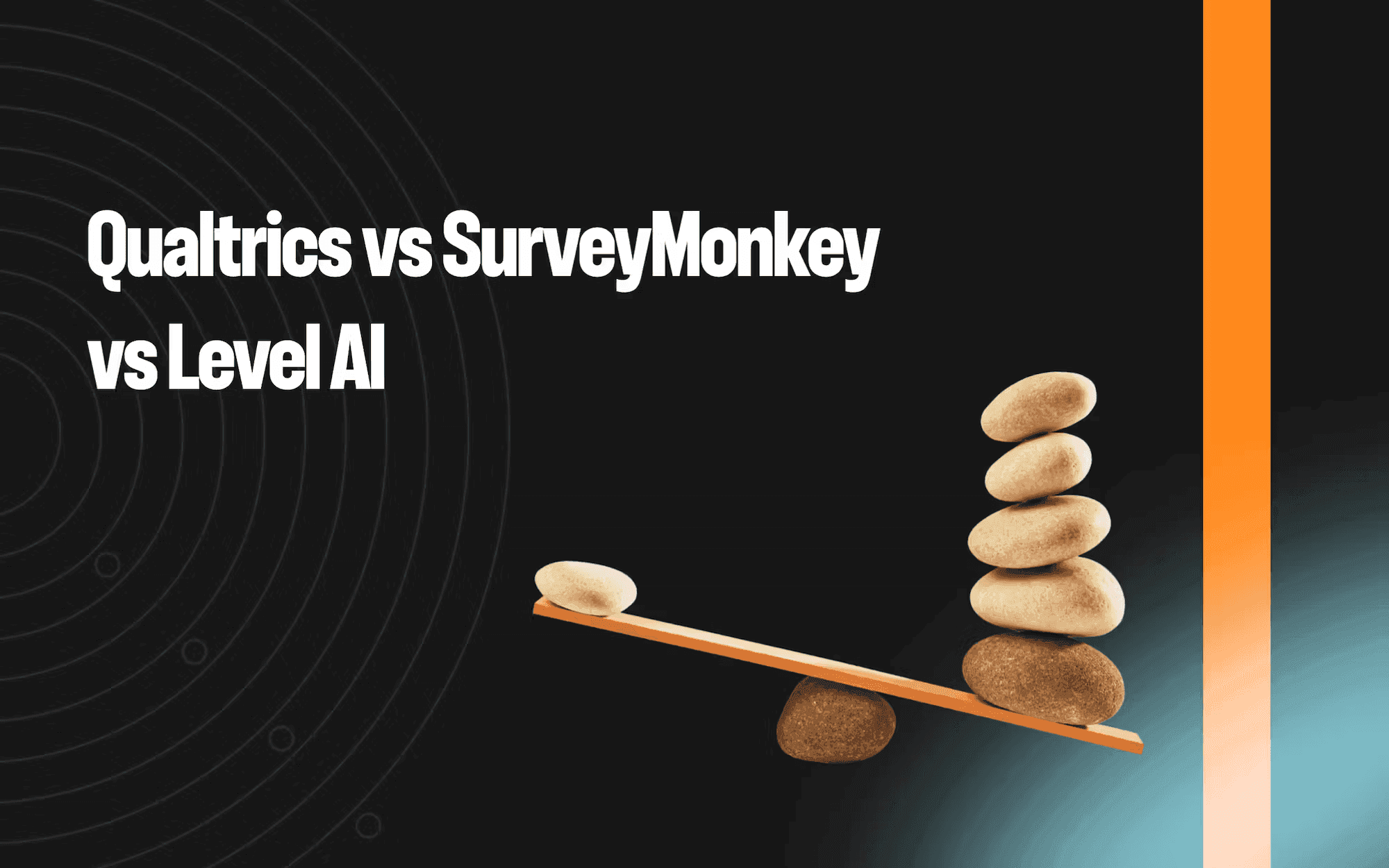 Qualtrics vs SurveyMonkey vs Level AI: which is best?