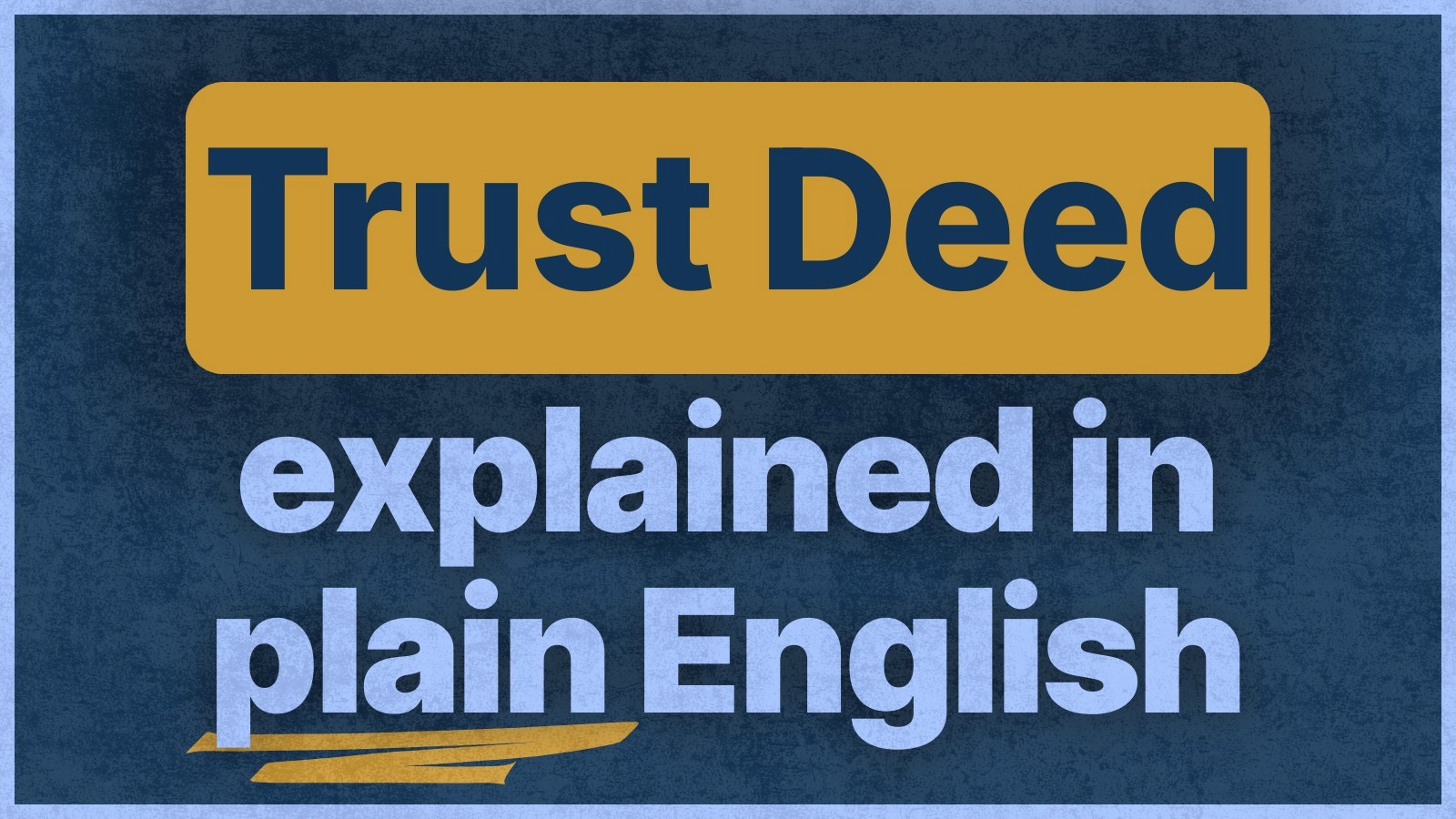 trust-deed-in-real-estate-a-three-party-security-dance