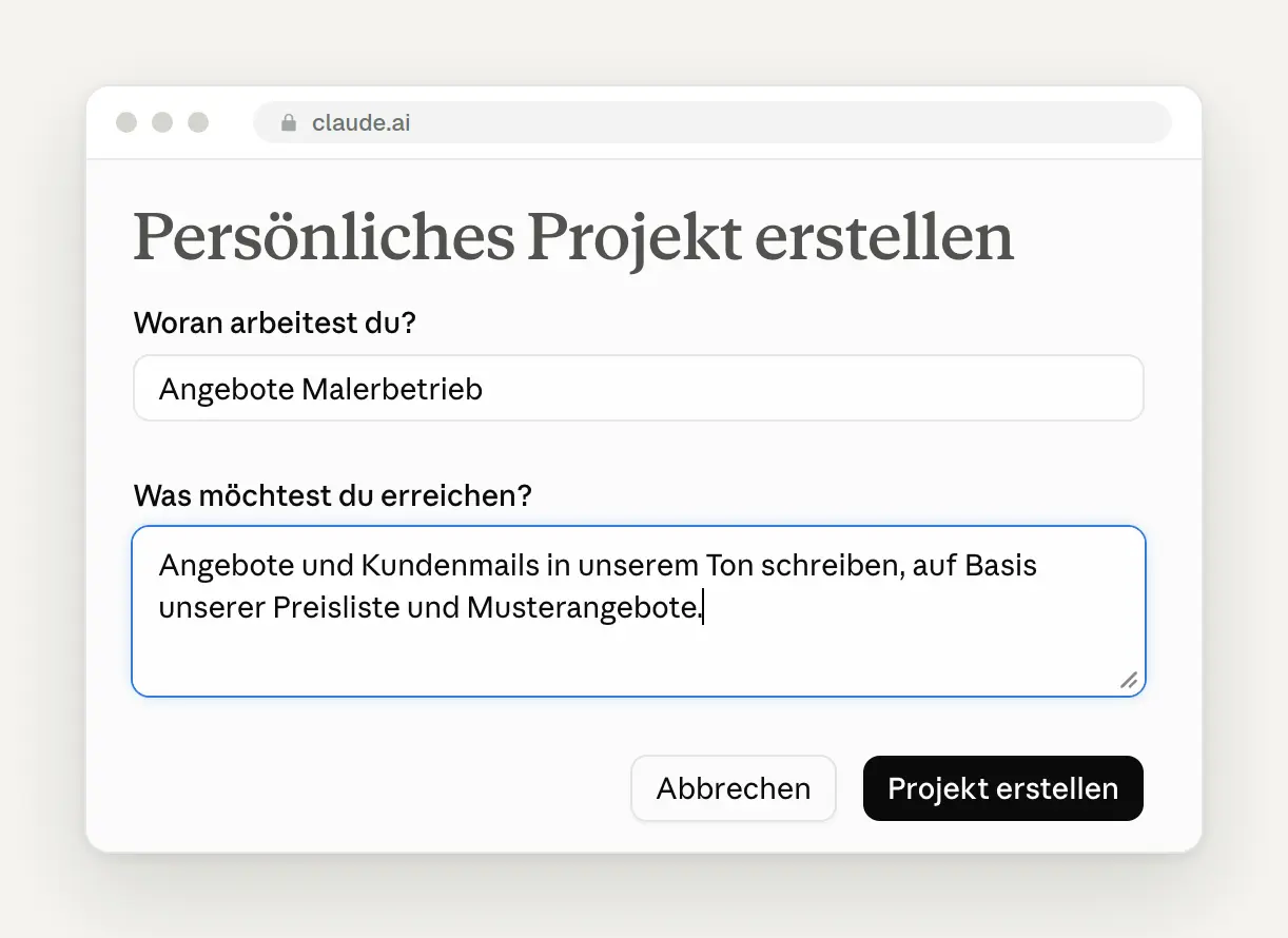 Neues Projekt in Claude anlegen, Beispiel Angebote Malerbetrieb