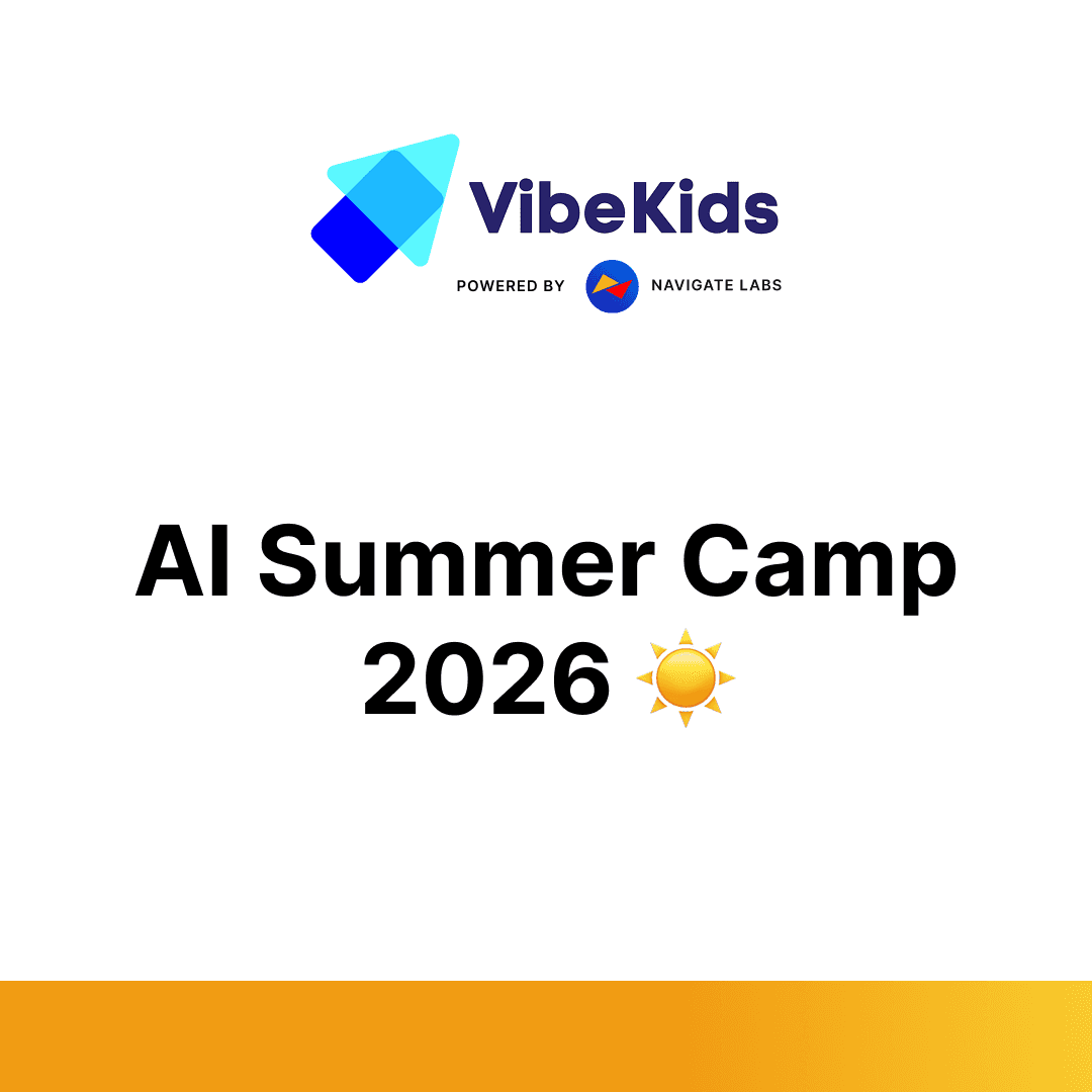 VibeKids AI Summer Camp 2026