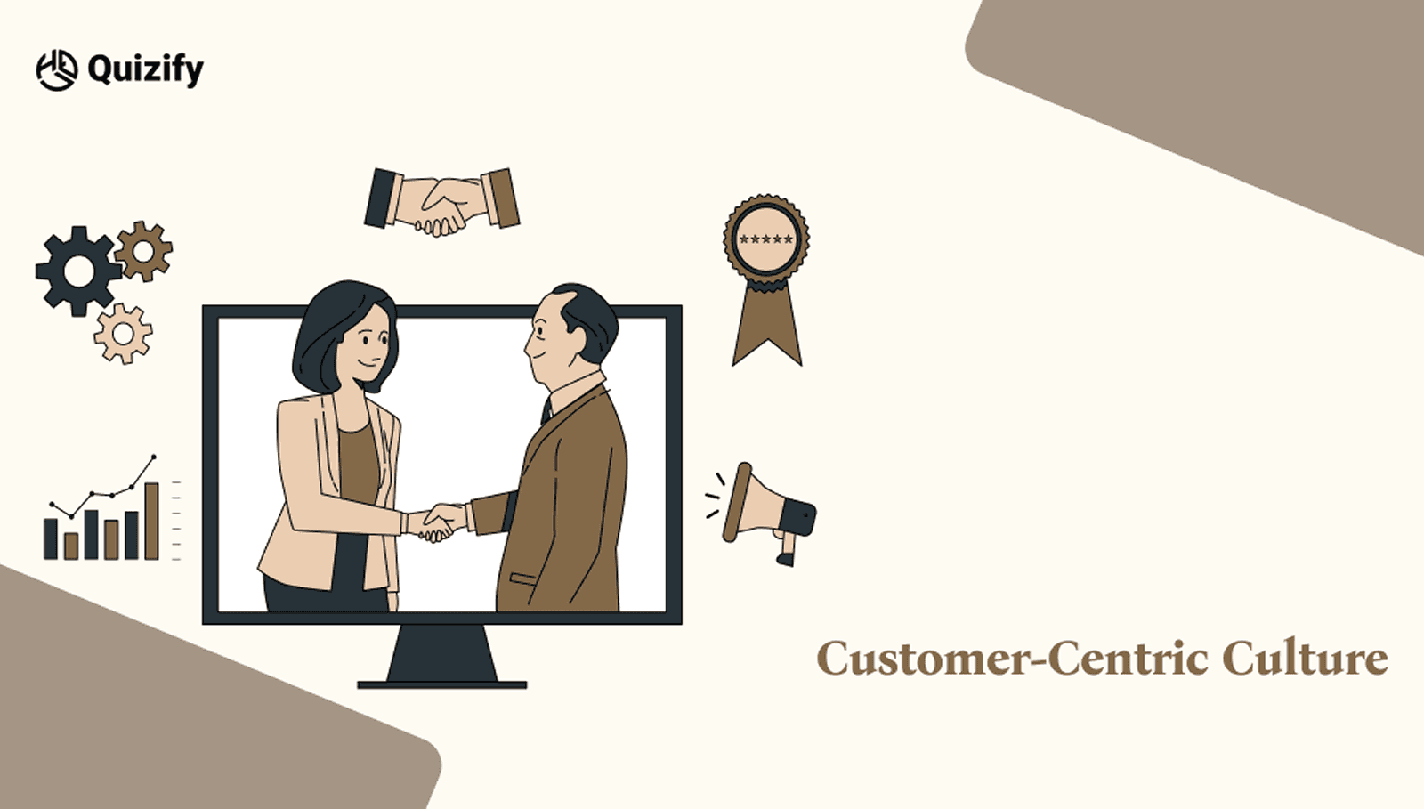 Customer-centric culture | Quizify 