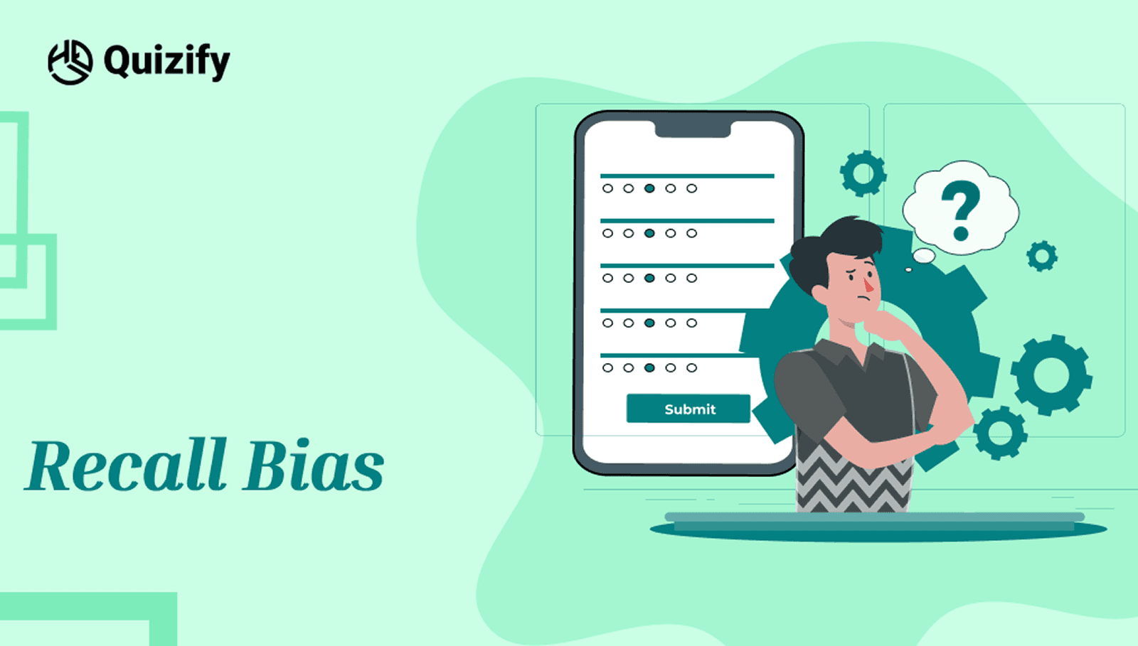 Recall Survey Bias | Quizify 