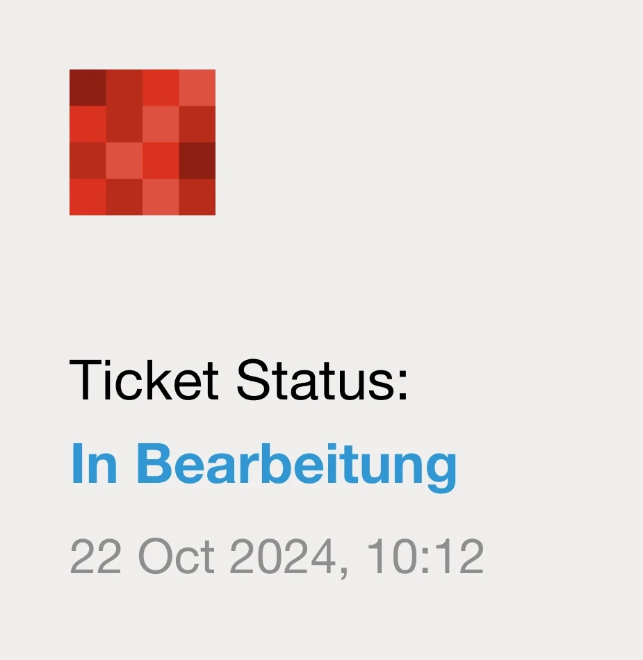 Ticket status interface with red geometric pattern showing 'In Bearbeitung' (In Progress) status and October 2024 timestamp.