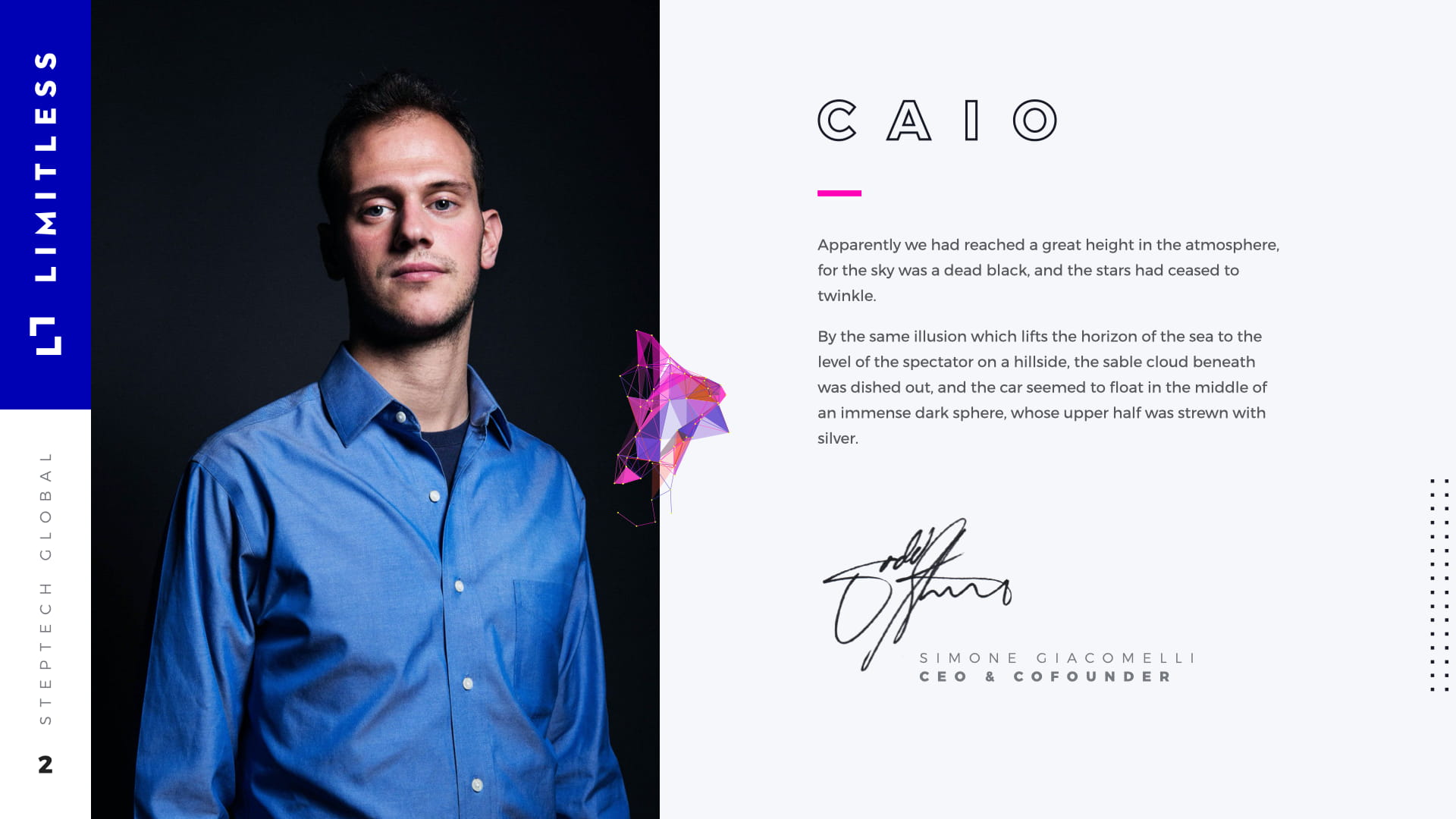 CEO introduction slide for Limitless pitch deck featuring professional headshot of Simone Giacomelli in blue button-down shirt, CAIO section header, handwritten signature, geometric pink crystal accent, and StepTech Global branding on dark navy sidebar