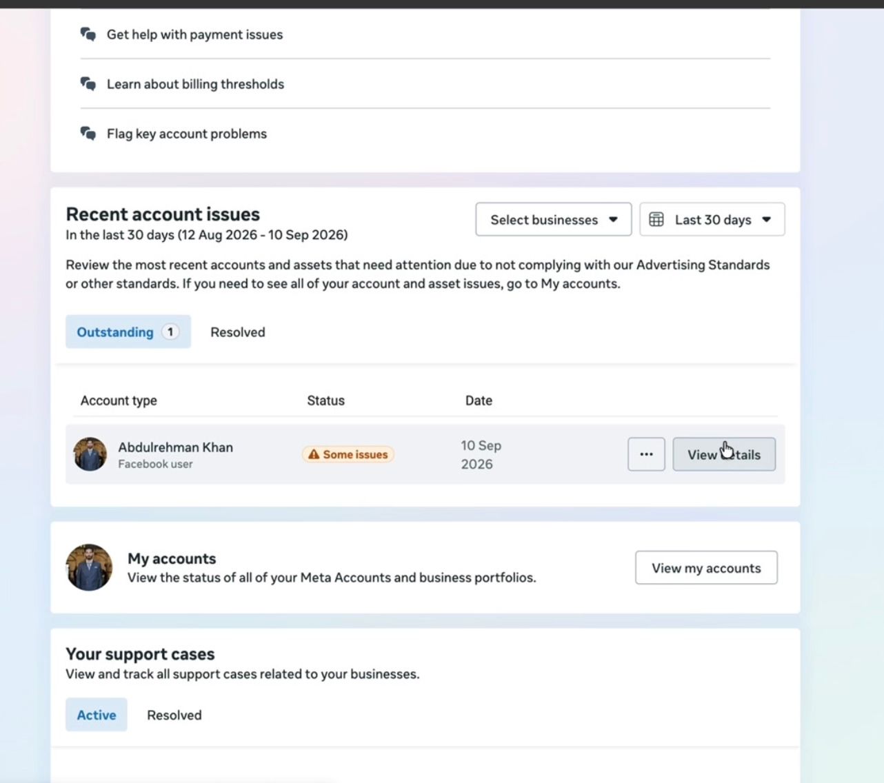 Meta Business Support Home, Recent account issues section: a Facebook user account marked Some issues under Outstanding, with the View details button.