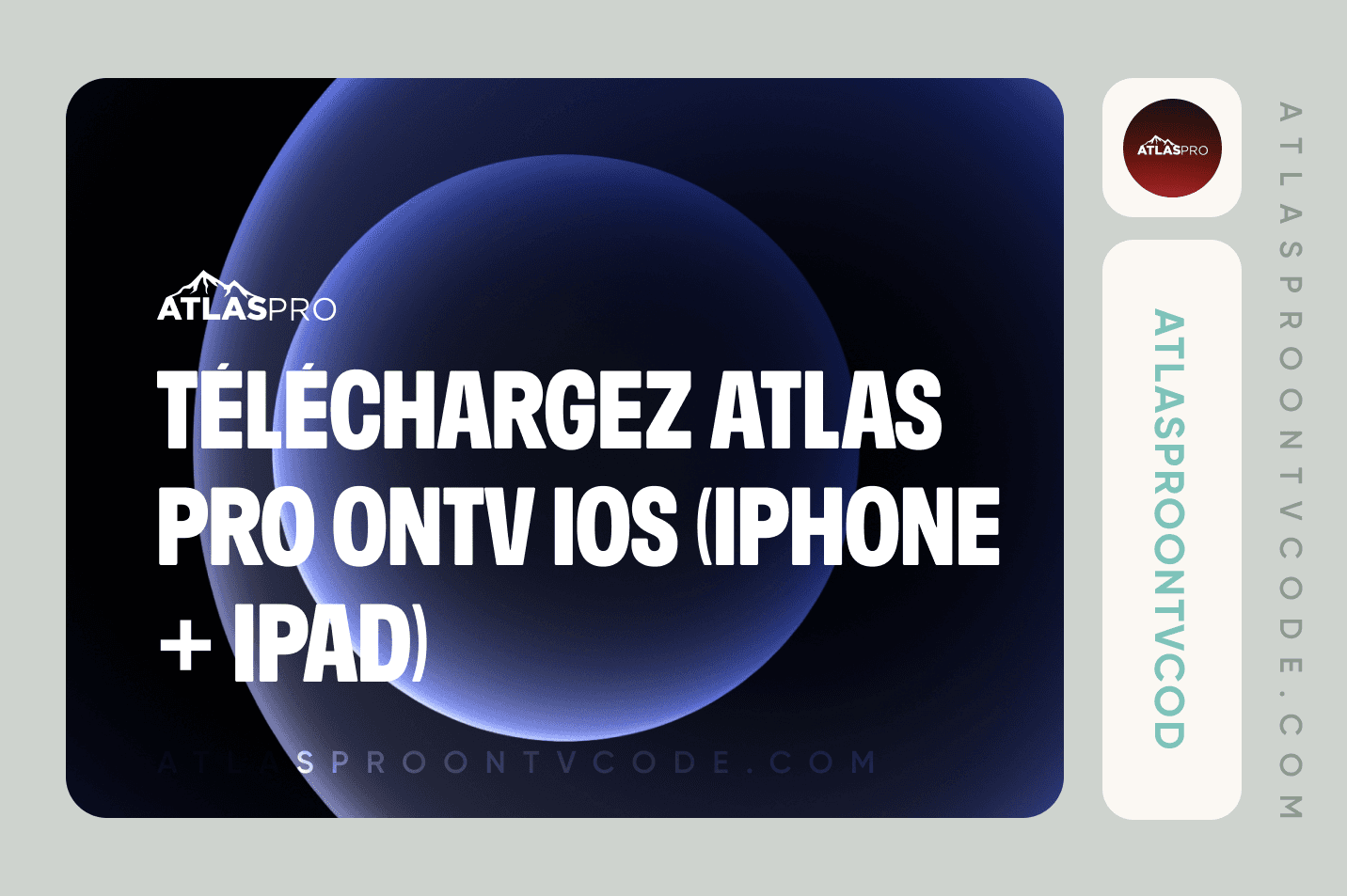 Comment Téléchargez Atlas Pro ONTV iOS (iPhone + iPad)