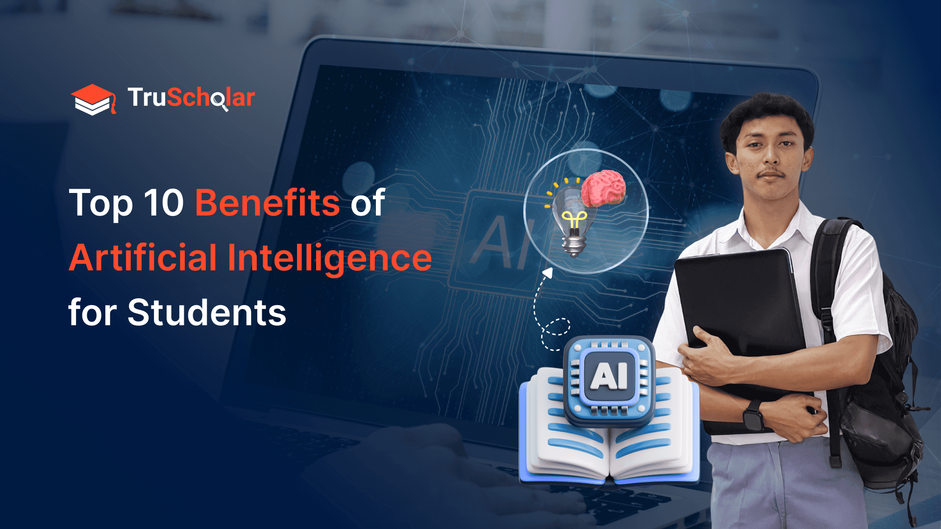 Top 10 Benefits of Artificial Intelligence for Students