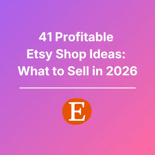 Etsy Shop Ideas - Featured