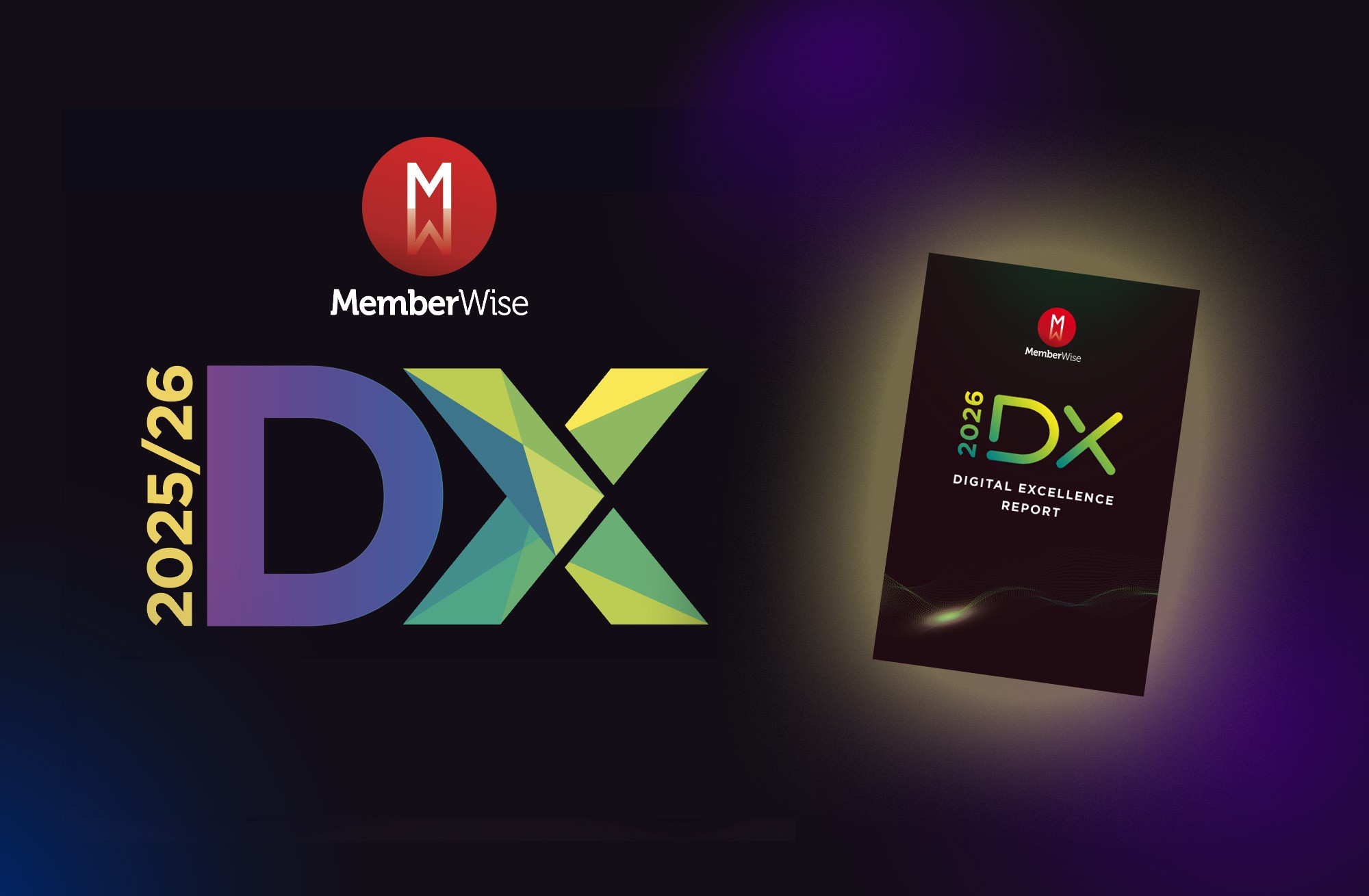 Cover of the MemberWise DX 2025/26 Digital Excellence Report with a physical copy of the report alongside the branded logo