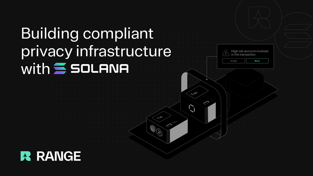Why we are sponsoring the Solana Privacy Hack: Building compliant privacy infrastructure