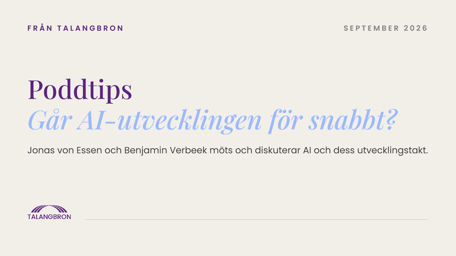 Poddtips: minnesmästaren och AI-utvecklaren om kapplöpningen