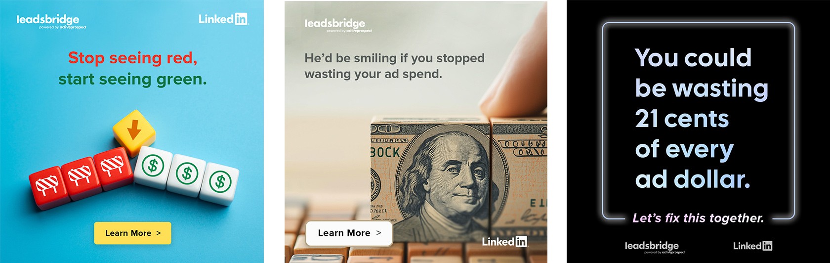 Three advertisements for LinkedIn and Facebook that highlight Leadsbridge's value and solution
