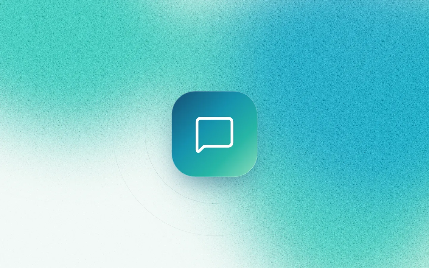 Speech bubble icon on a grainy ocean-to-mint gradient
