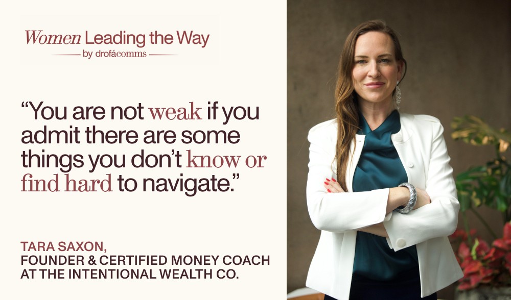 Tara Saxon, Certified Money Coach and Founder of The Intentional Wealth Co., shares insights on money mindset for women in finance