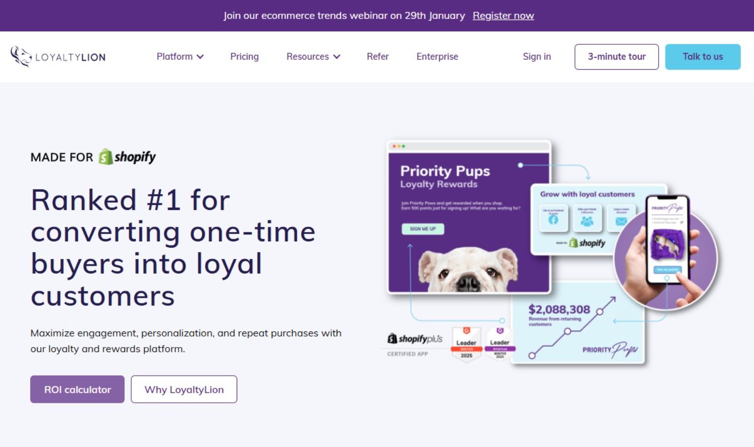 LoyaltyLion Platform: LoyaltyLion's homepage highlighting its rewards platform for Shopify merchants, with features to convert one-time buyers into loyal customers.