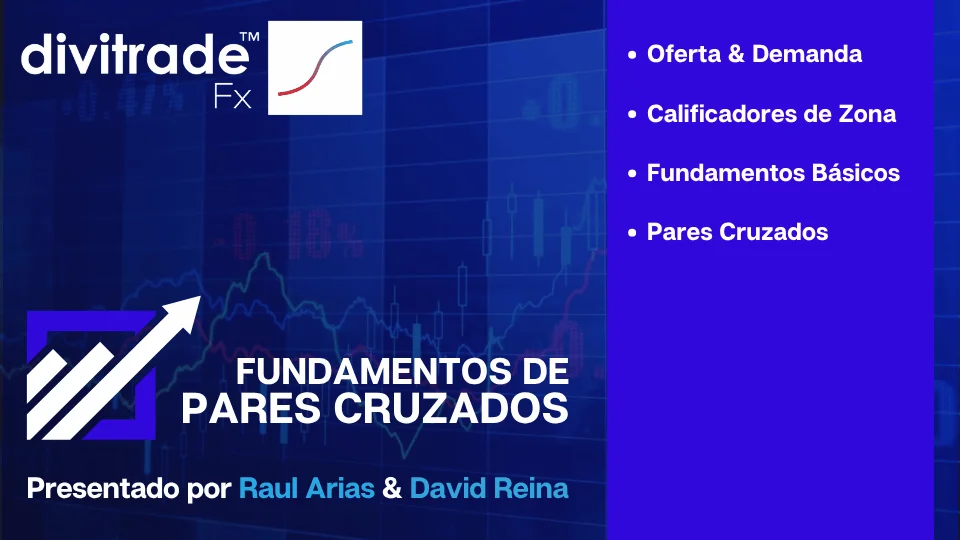 Curso Fundamentos de Pares Cruzados - DivitradeFX