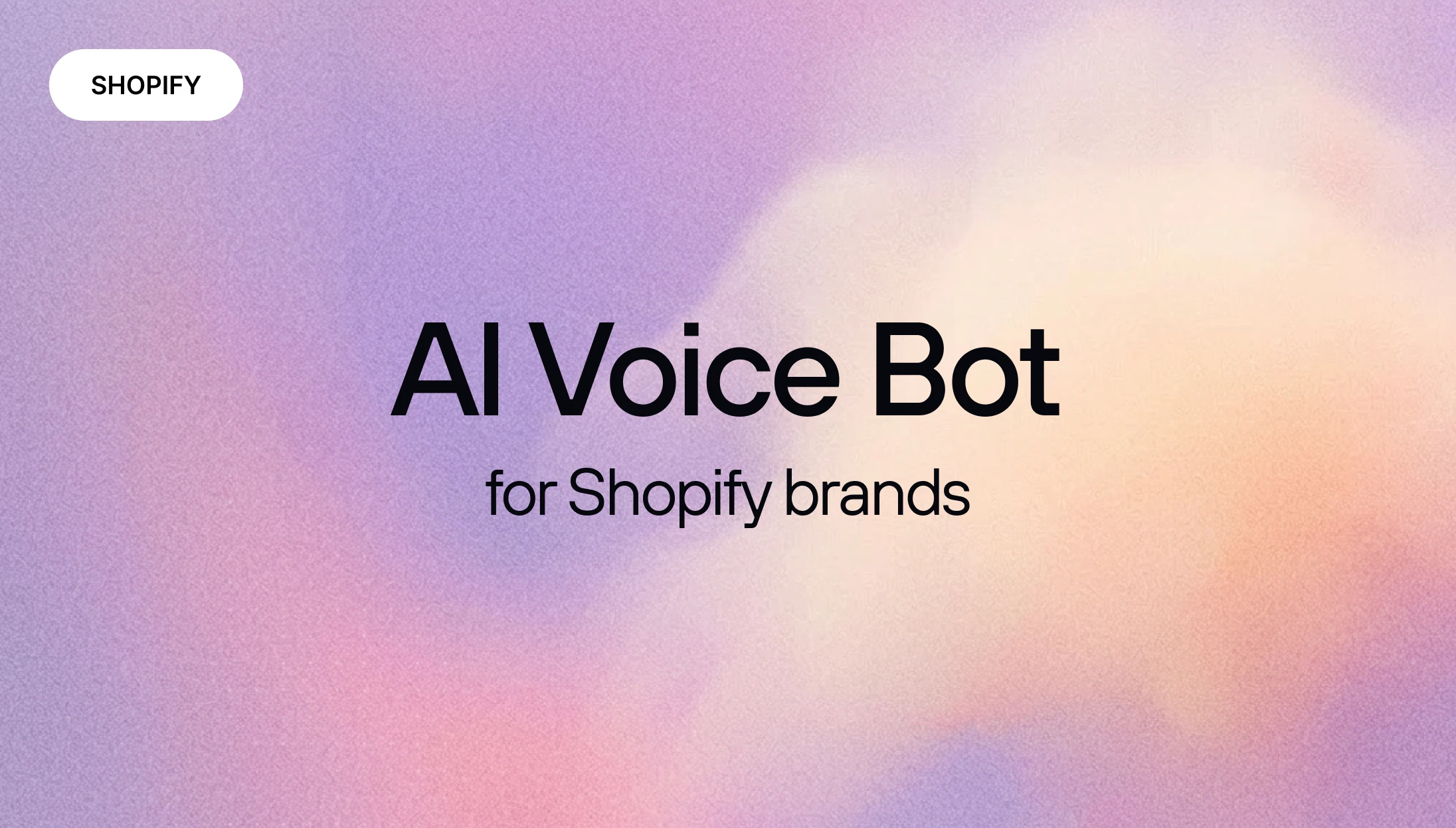 AI voice bot for ecommerce: complete guide for Shopify brands