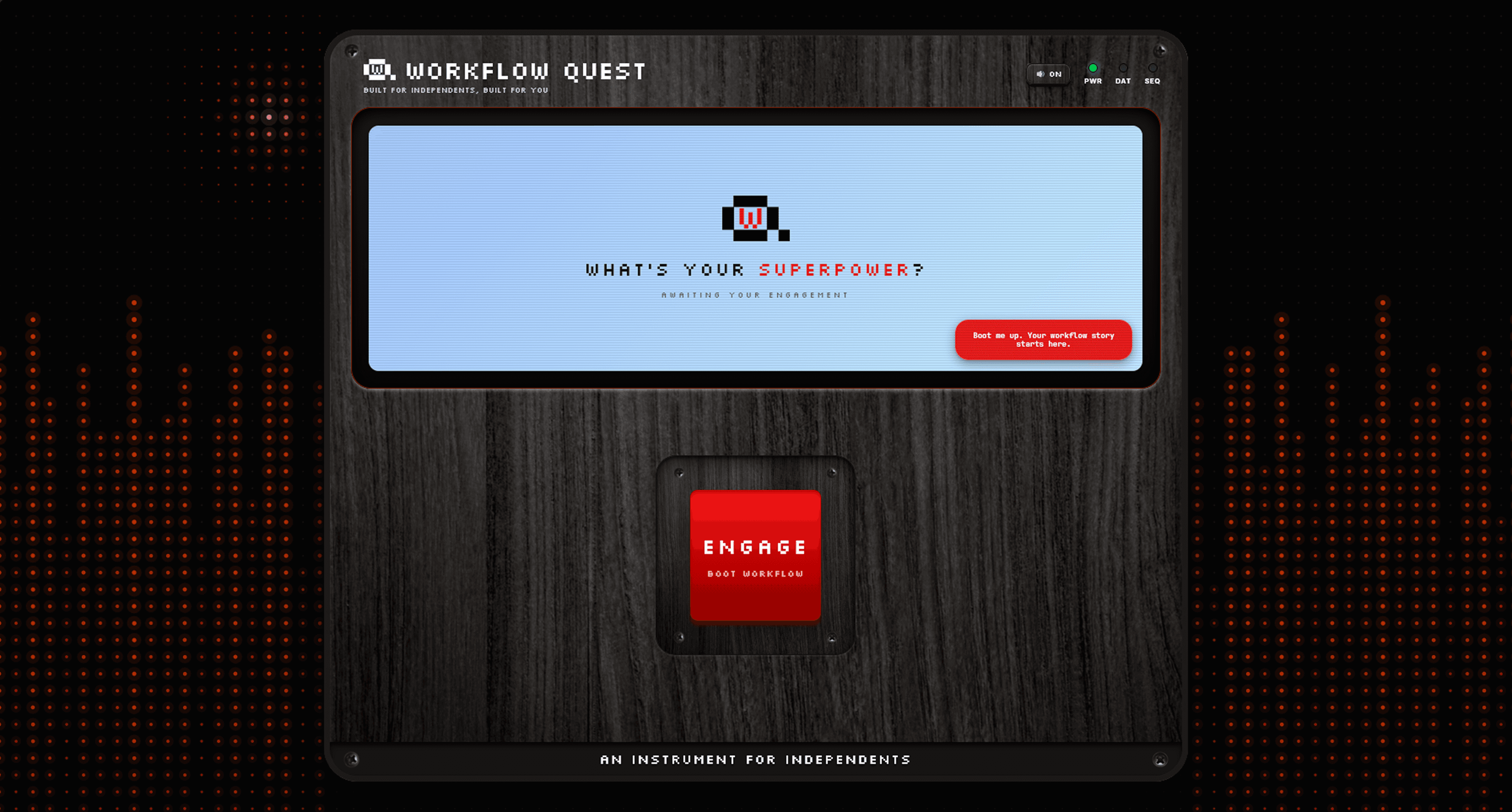 Workflow Quest — An Instrument for Independents