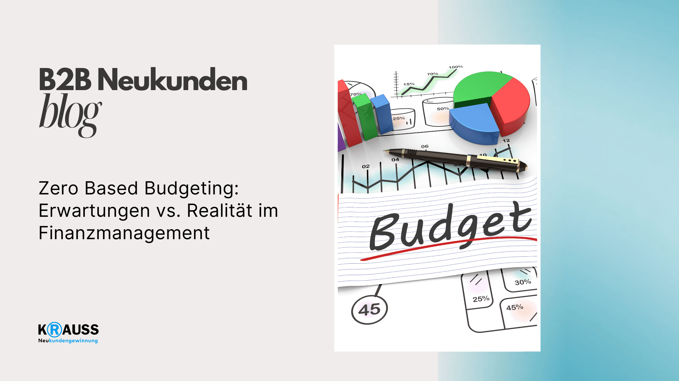 Zero Based Budgeting: Erwartungen vs. Realität im Finanzmanagement