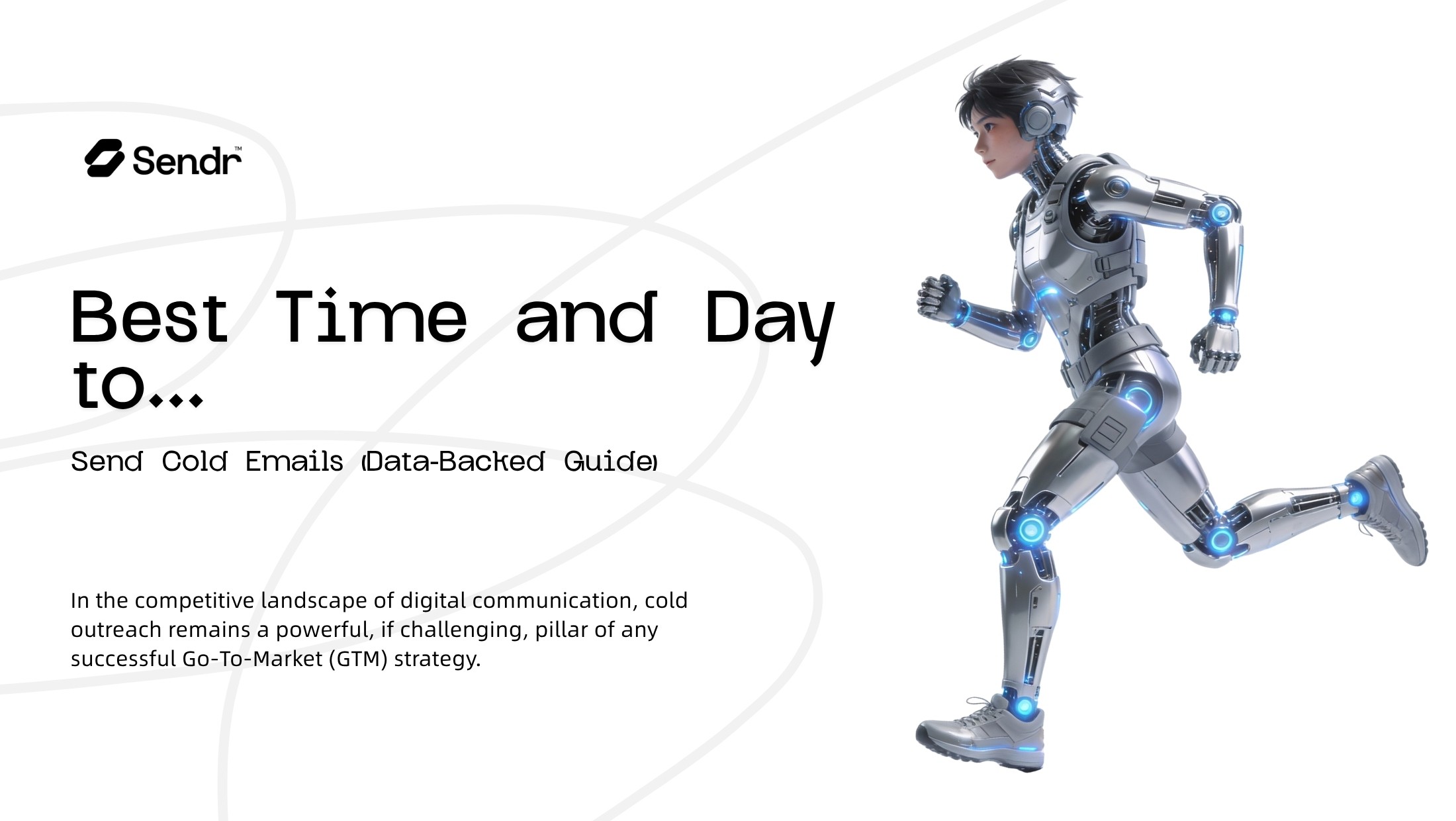 Best Time and Day to Send Cold Emails (Data-Backed Guide)