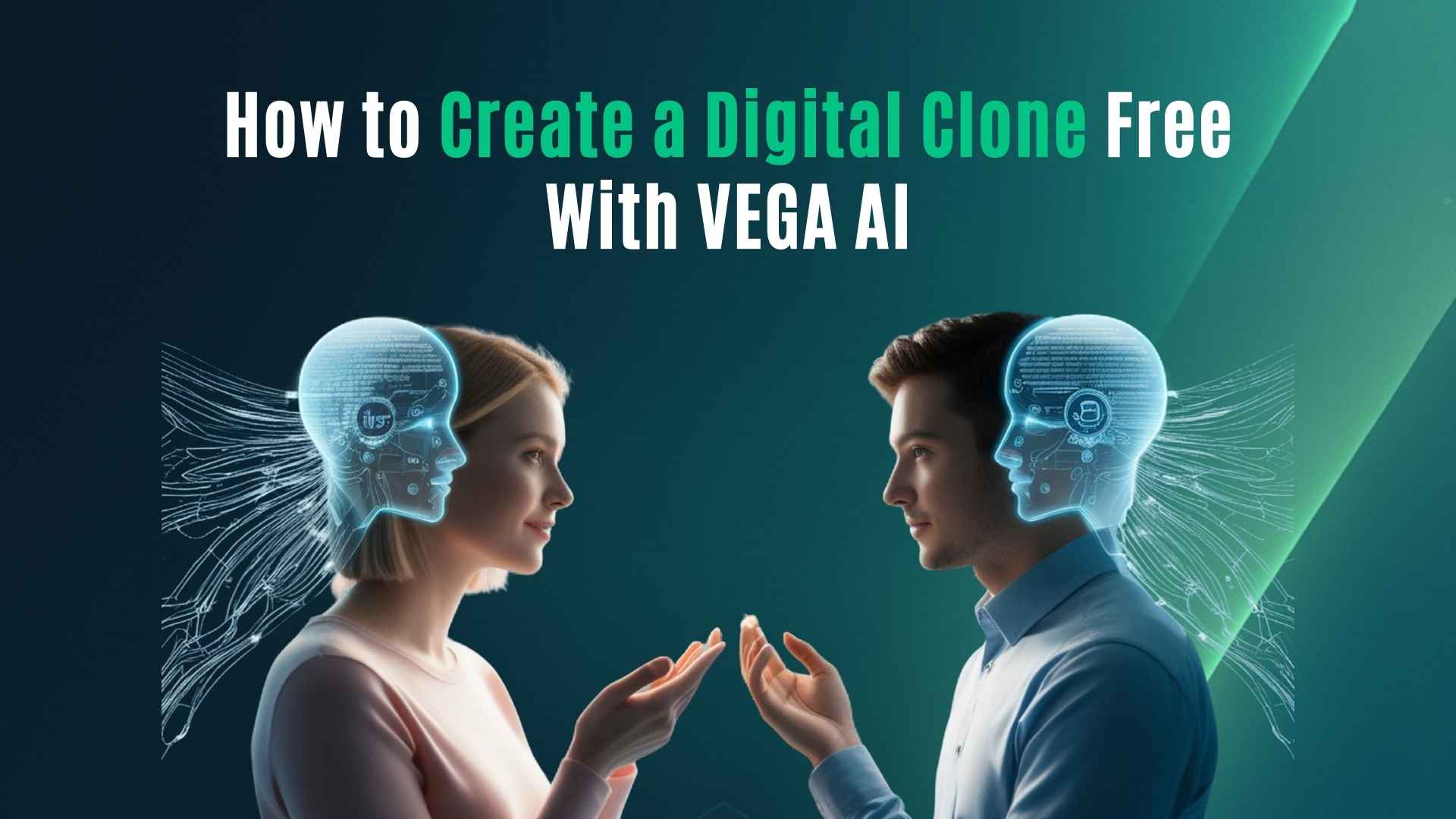 Step-by-step guide to creating a digital clone for personal branding using VEGA AI. Start free with $10 credits.