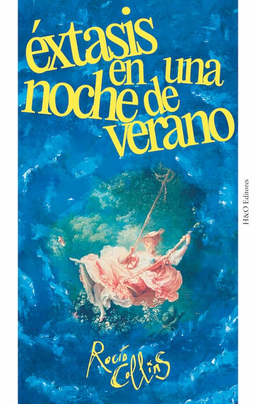 Rocío Collins著『Éxtasis en una noche de verano』の表紙