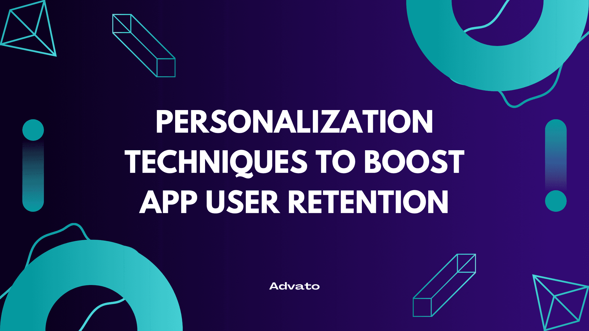 image with purple background and white text that says "Personalization Techniques to Boost App User Retention"