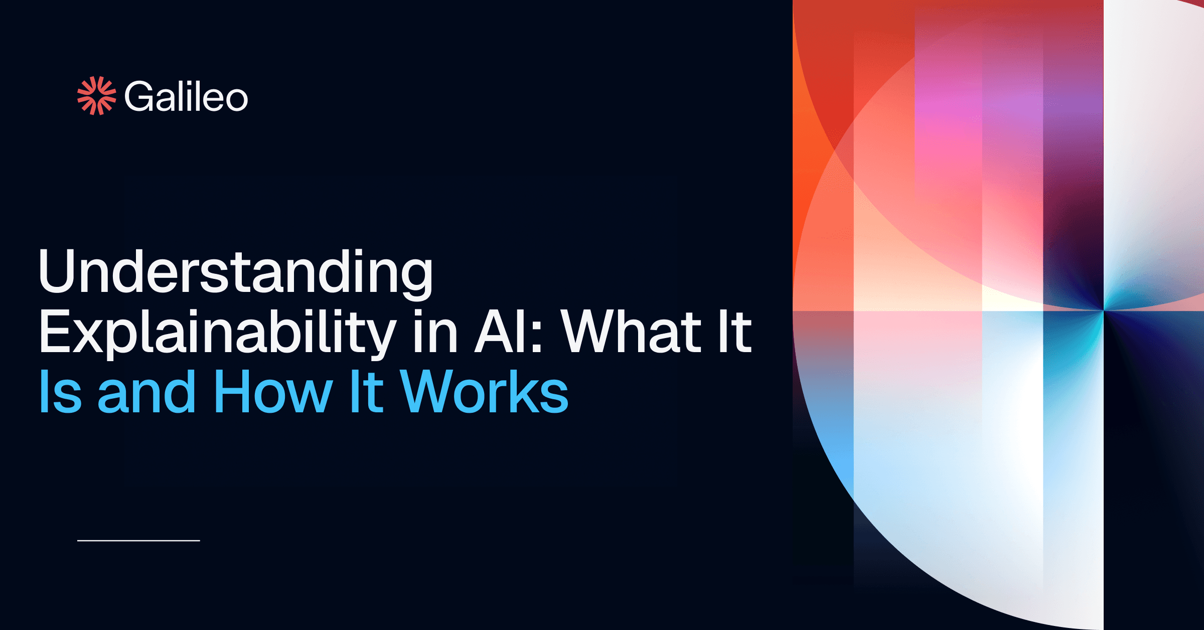 Explainability in AI: Unlocking Transparency | Galileo