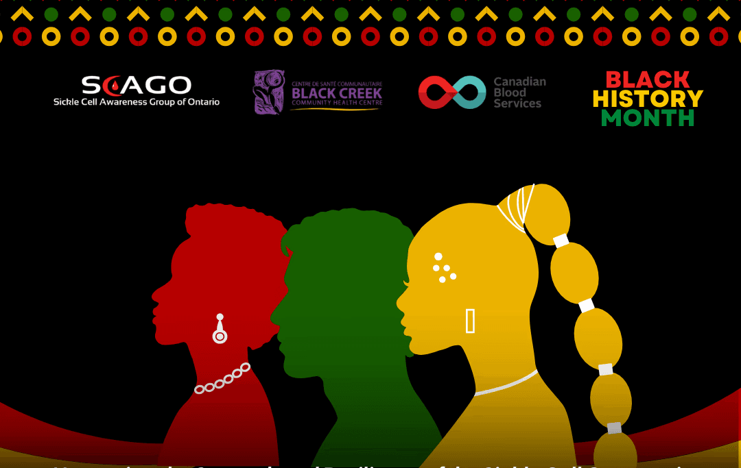 Honouring the Strength and Resilience of the Sickle Cell Community: BLACK HISTORY MONTH RECEPTION EVENT