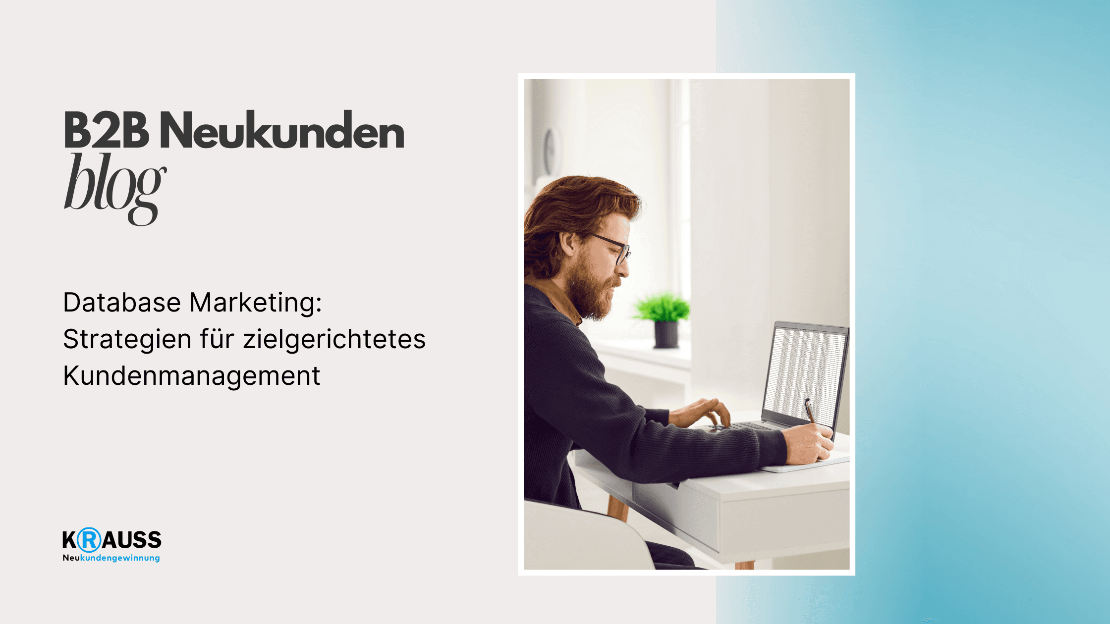 Database Marketing: Strategien für zielgerichtetes Kundenmanagement