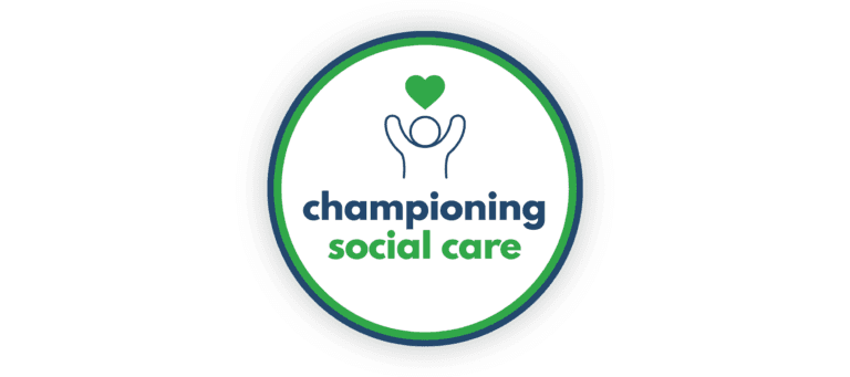 Circular badge with icon and text “Championing social care.”