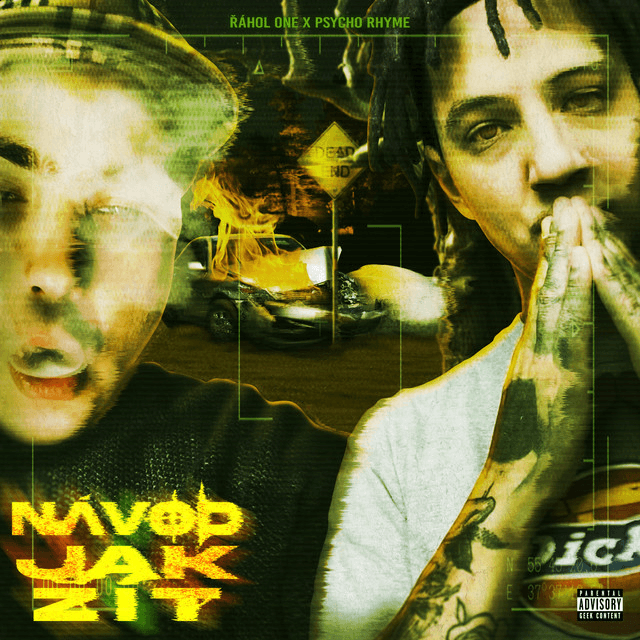 Cover singlu Návod jak žít od Řáhol One, Psycho Rhyme, Greensch