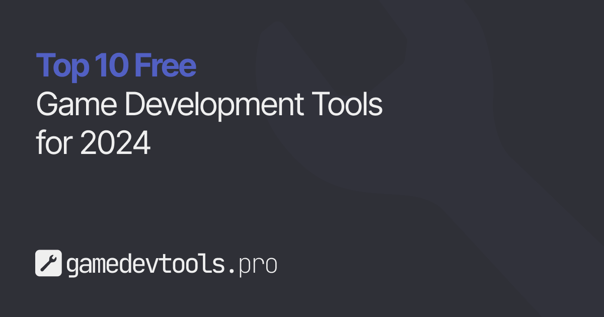 Blog cover image with the title 'Top 10 Free Game Development Tools for 2024' on a dark background with the GameDevTools.Pro logo.