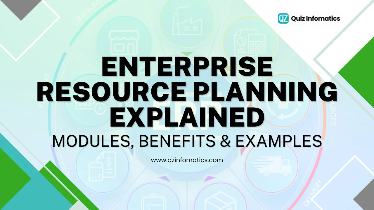 Enterprise Resource Planning Explained: Modules, Benefits & Examples