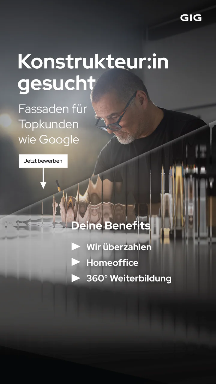 GIG Fassaden – GIG Ad Recruiting 9x16 Instagram Zeichner Version Glass distortion Textvariante Topkunden