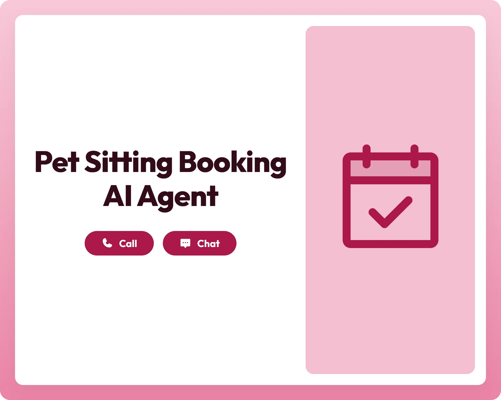 calendar panel beside call and chat buttons for pet sitting booking ai agent support