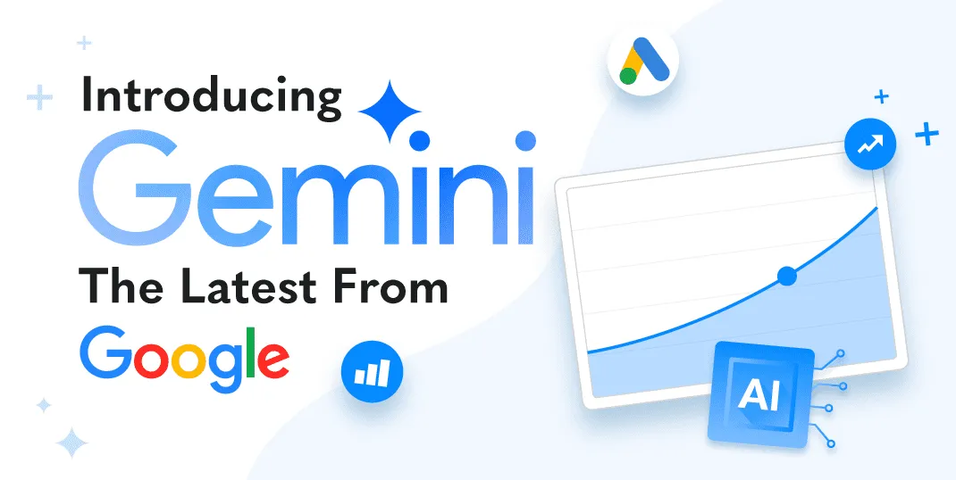 Introducing Gemini. The latest from Google.