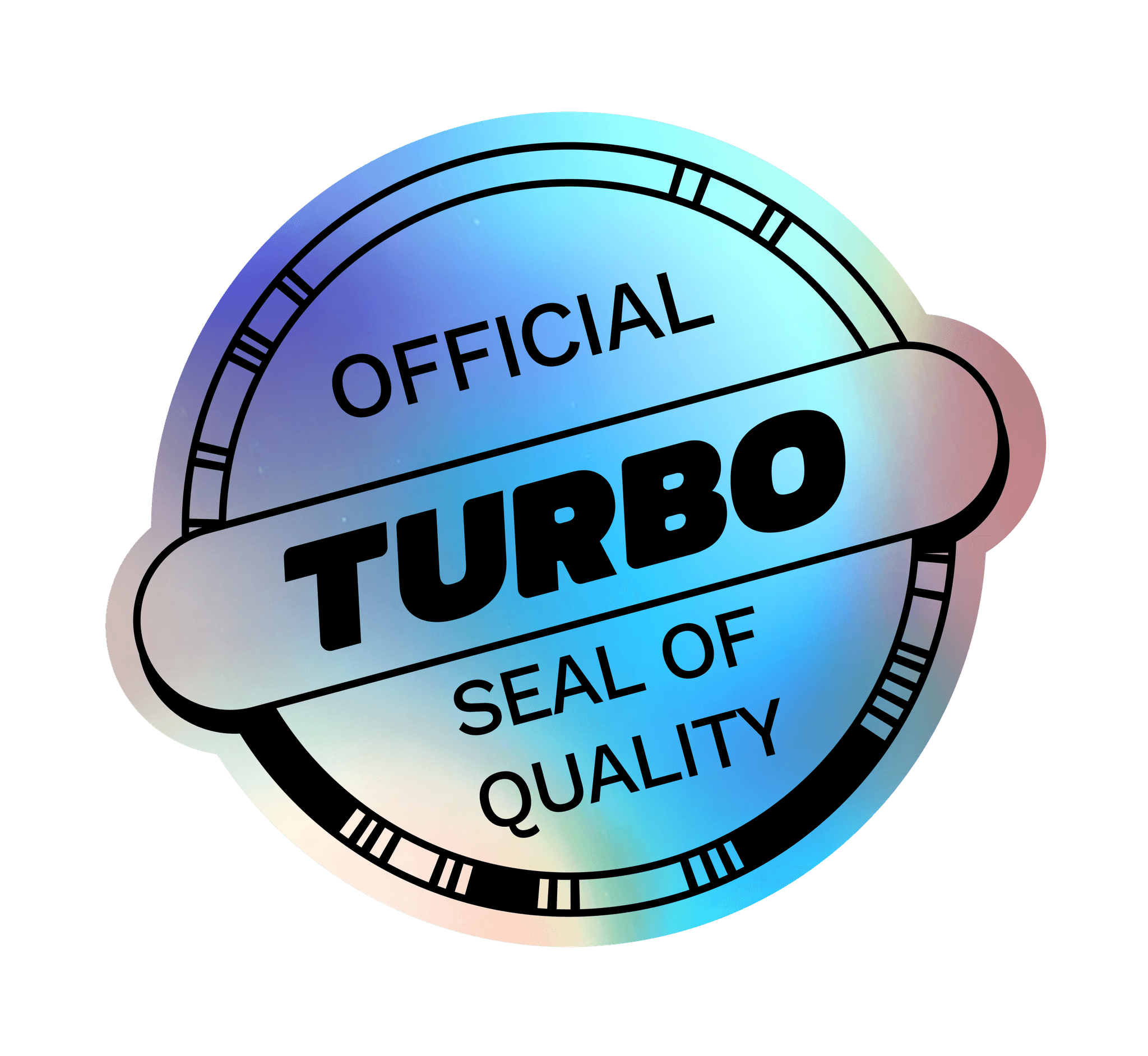 Official TURBO Seal of Quality