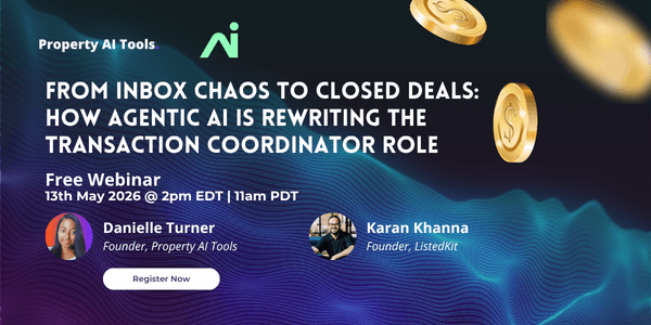from-inbox-chaos-to-closed-deals-how-agentic-ai-is-rewriting-the-transaction-coordinator-role