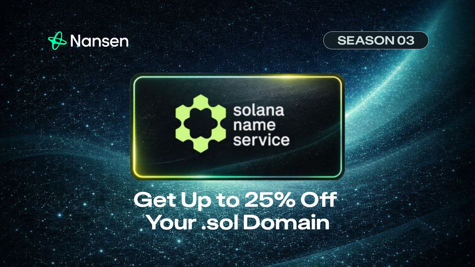 Nansen Points S03: Up to 25% Off Your .sol Domain