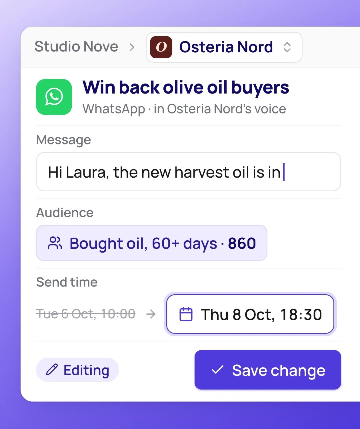 Editing a WhatsApp message, audience and send time for Osteria Nord