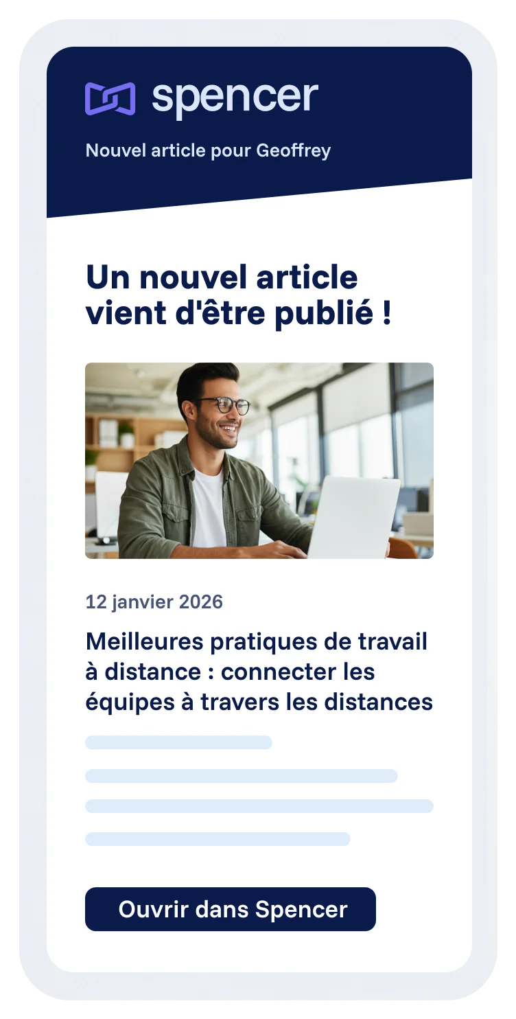 Newsletter automatisée Spencer avec notification d’un nouvel article, image, date et bouton pour ouvrir l’article