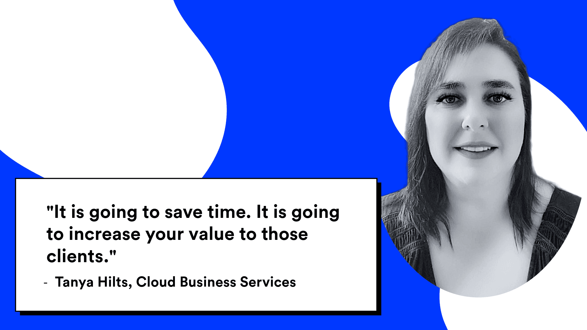 Tanya Hilts & Cloud Business Services: Enhancing Financial