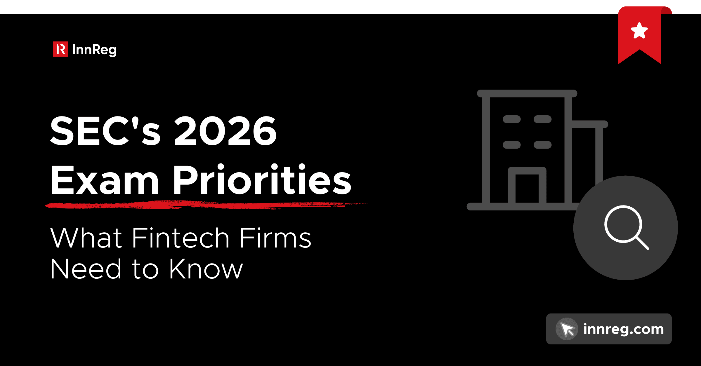 The SEC's 2026 Exam Priorities