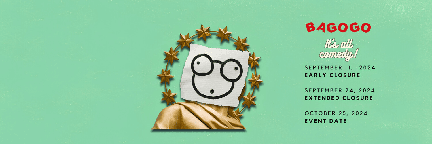 Bagogo - It's All Comedy!