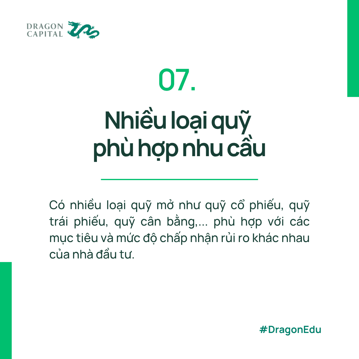 Nhiều loại quỹ mở trái phiếu, cổ phiếu, cân bằng phù hợp với mục tiêu và nhu cầu của nhà đầu tư